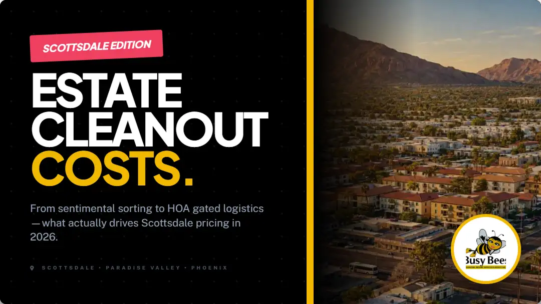 estate cleanout costs scottsdale arizona busy bee